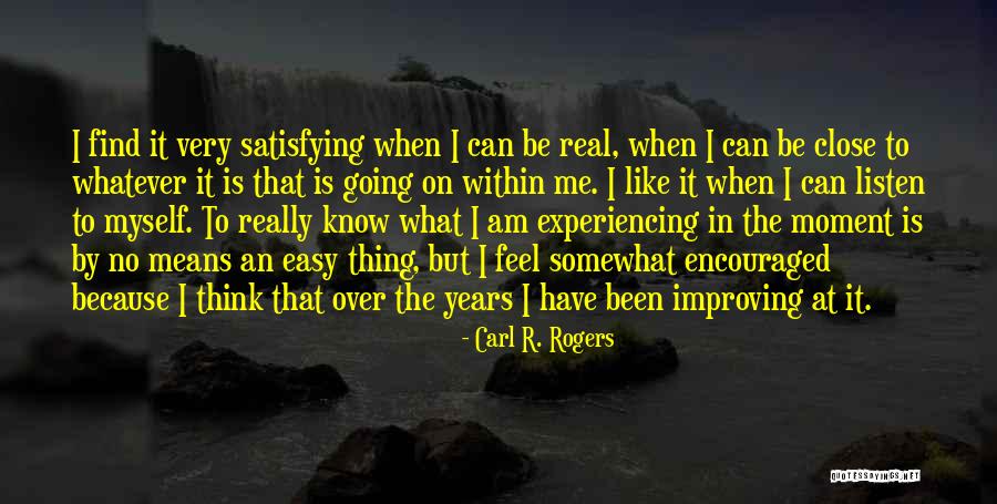 Subliniaza Predicatele Quotes By Carl R. Rogers Subliniaza Predicatele Quotes By Carl R. Rogers