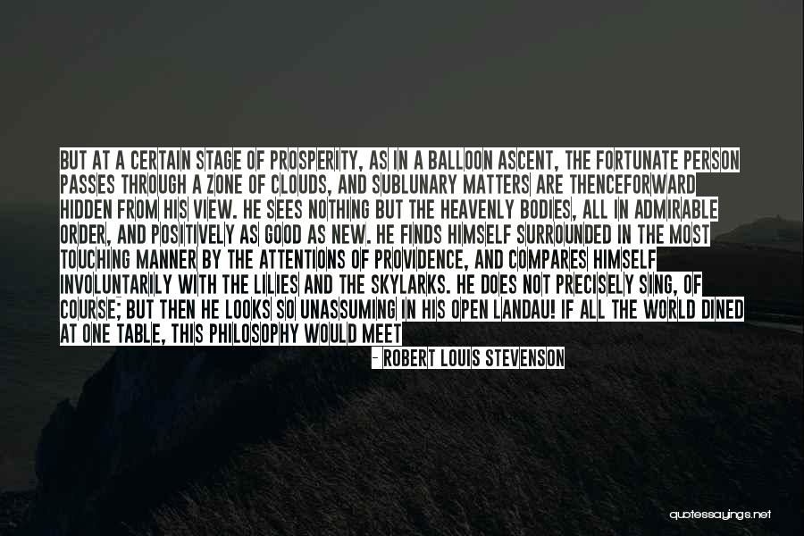 Sublunary World Quotes By Robert Louis Stevenson Sublunary World Quotes By Robert Louis Stevenson