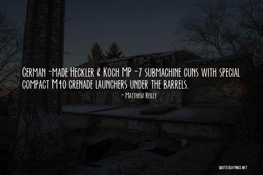 Submachine Quotes By Matthew Reilly