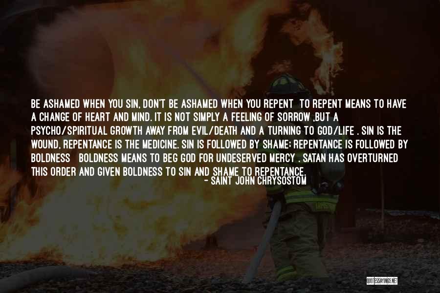 Submachine Quotes By Saint John Chrysostom