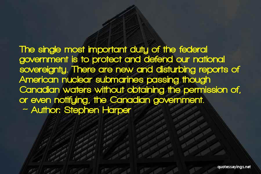 Submarines Quotes By Stephen Harper