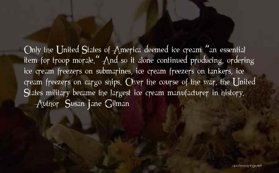 Submarines Quotes By Susan Jane Gilman