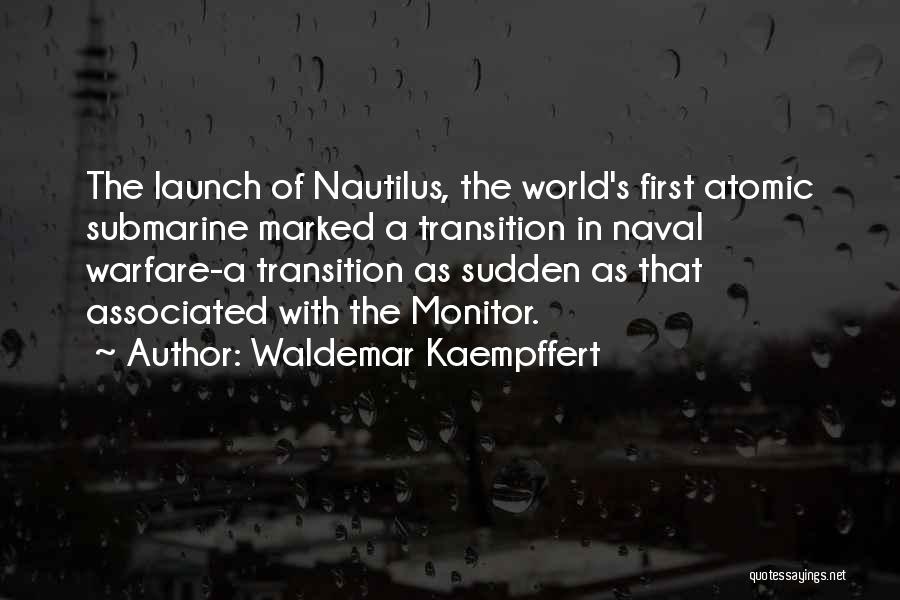 Submarines Quotes By Waldemar Kaempffert