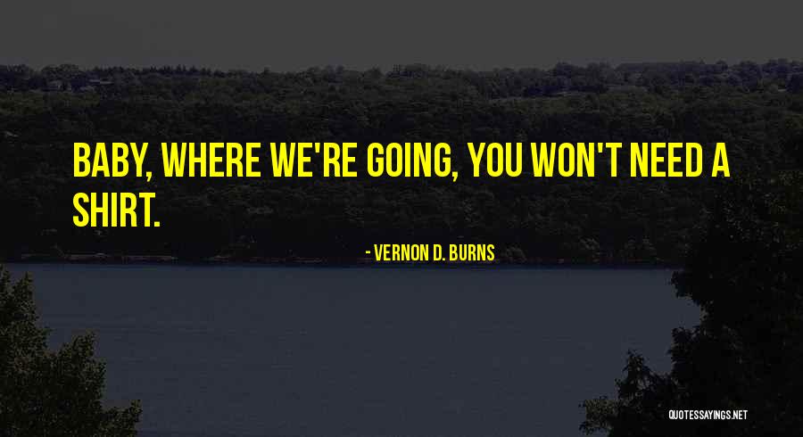 Submarining Quotes By Vernon D. Burns Submarining Quotes By Vernon D. Burns