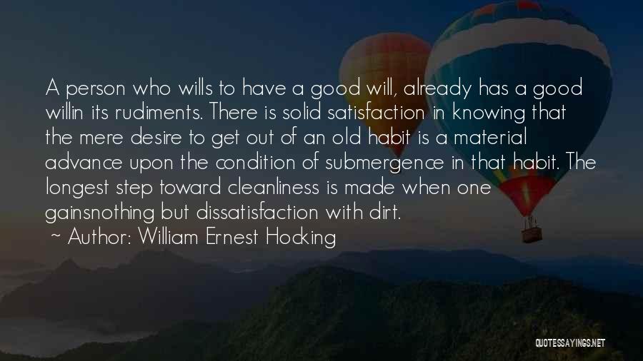 Submergence Quotes By William Ernest Hocking