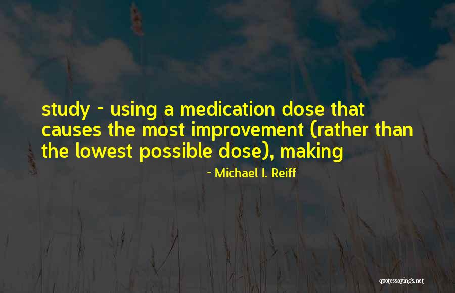 Submergences Quotes By Michael I. Reiff Submergences Quotes By Michael I. Reiff