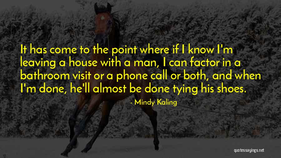 Submeter One Quotes By Mindy Kaling Submeter One Quotes By Mindy Kaling