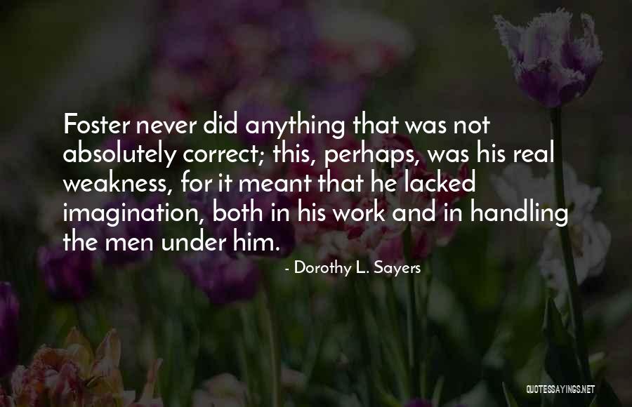 Subministered Quotes By Dorothy L. Sayers Subministered Quotes By Dorothy L. Sayers