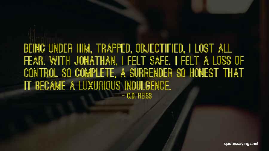 Submission And Control Quotes By C.D. Reiss Submission And Control Quotes By C.D. Reiss