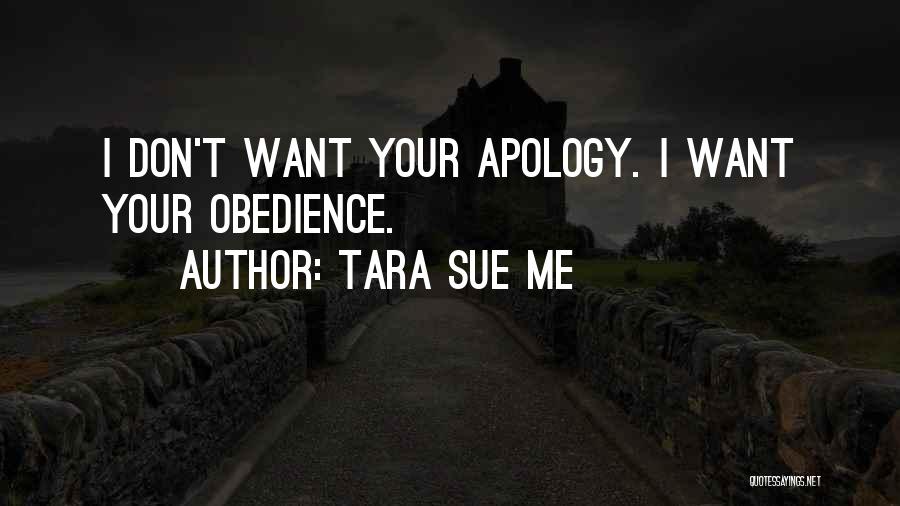 Submission Dominance Quotes By Tara Sue Me