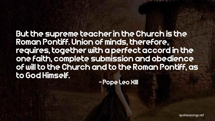 Submission Quotes By Pope Leo XIII Submission Quotes By Pope Leo XIII