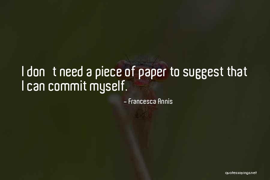 Submission Therapy Quotes By Francesca Annis
