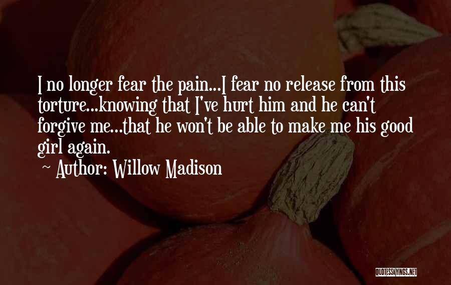 Submissive Girl Quotes By Willow Madison