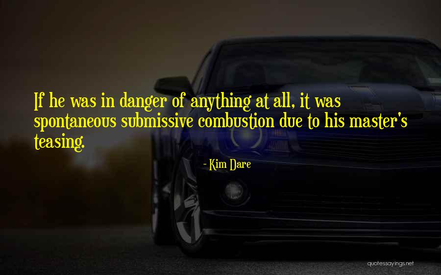 Submissive Quotes By Kim Dare