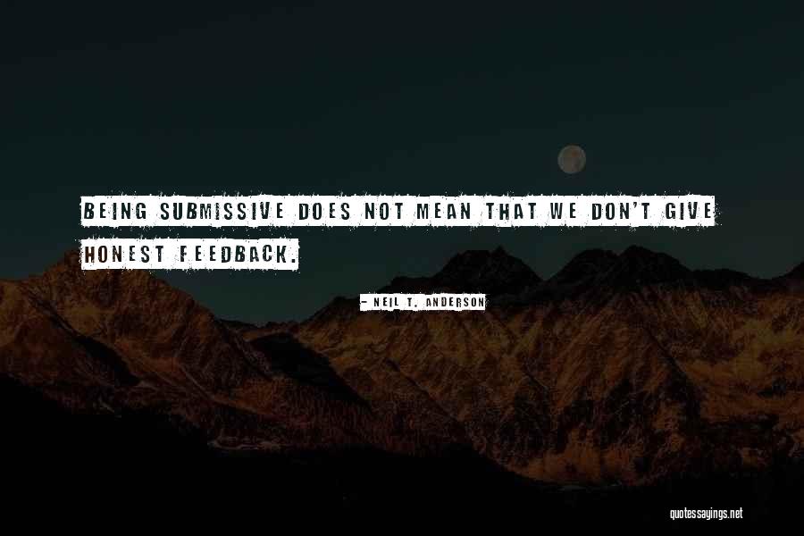 Submissive Quotes By Neil T. Anderson