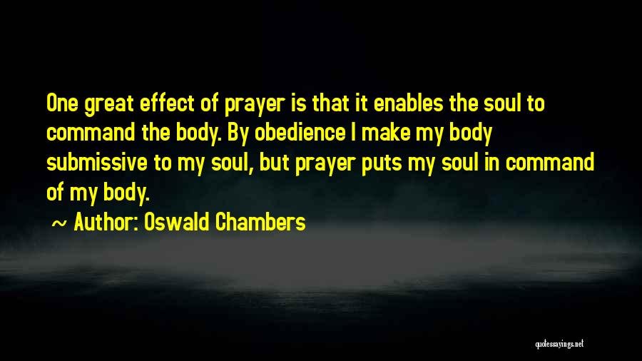 Submissive Quotes By Oswald Chambers