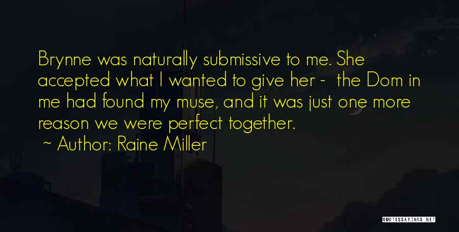 Submissive Quotes By Raine Miller Submissive Quotes By Raine Miller