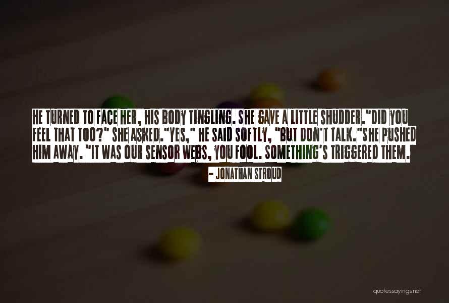 Submissively Broken Quotes By Jonathan Stroud Submissively Broken Quotes By Jonathan Stroud