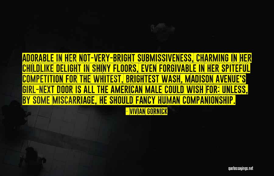 Submissiveness Quotes By Vivian Gornick Submissiveness Quotes By Vivian Gornick