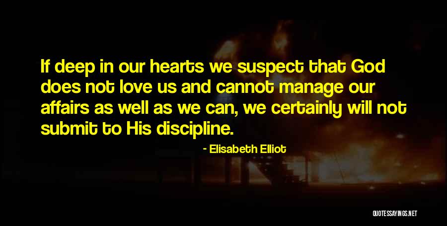 Submit Love Quotes By Elisabeth Elliot