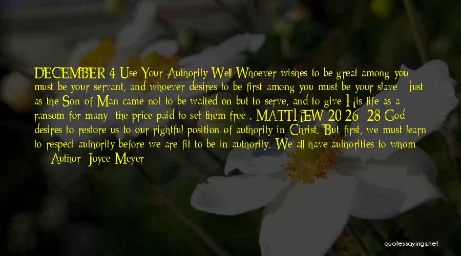 Submit To Authority Quotes By Joyce Meyer