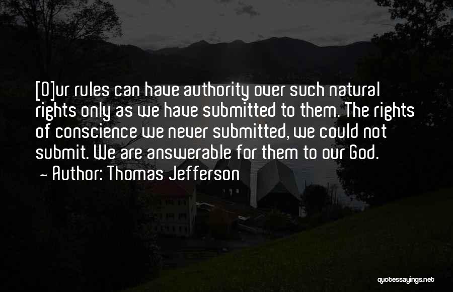 Submit To Authority Quotes By Thomas Jefferson