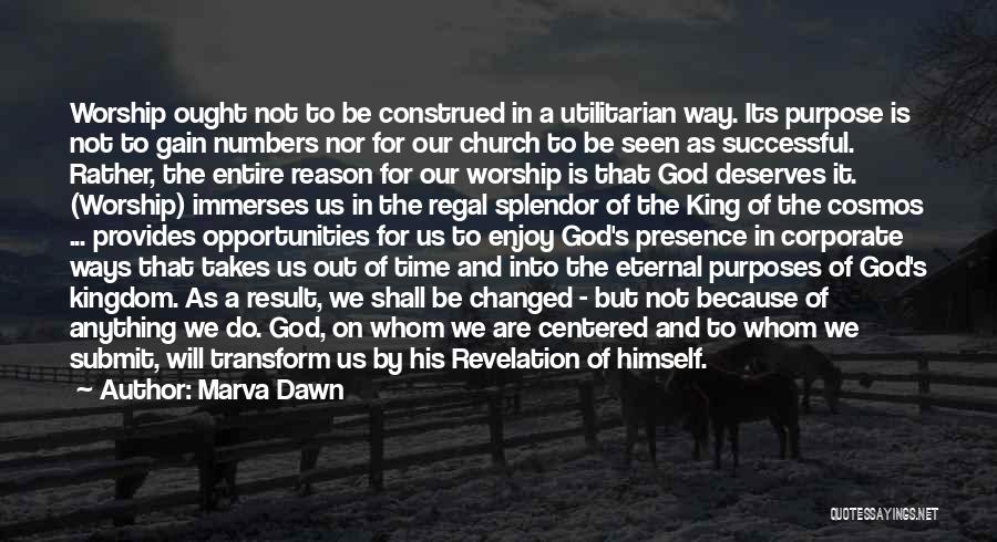 Submit To God Quotes By Marva Dawn