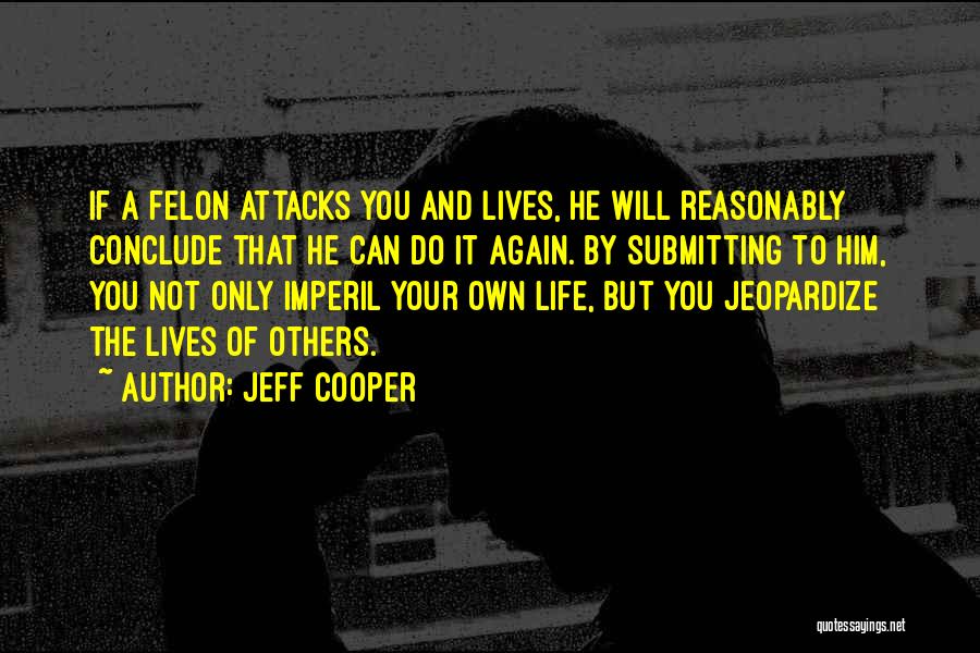 Submitting Your Own Quotes By Jeff Cooper