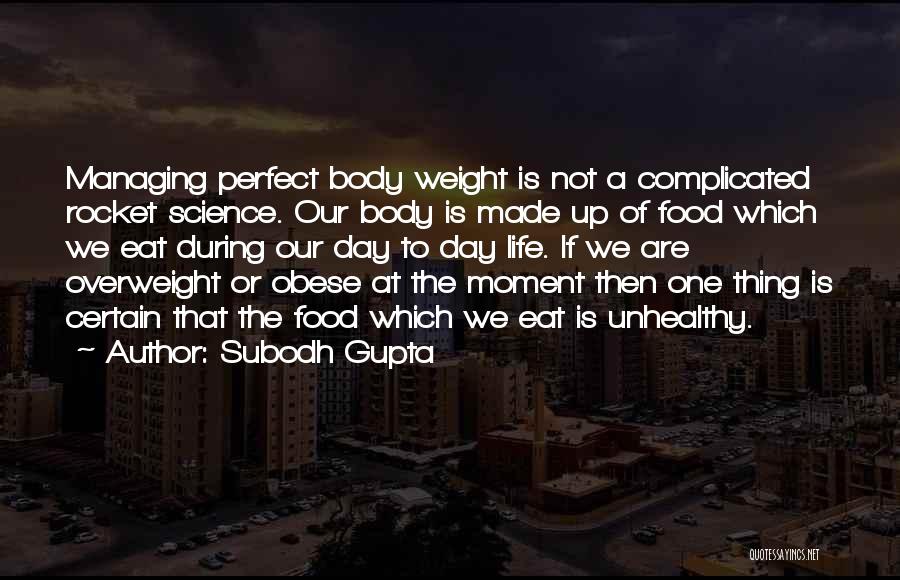 Subodh Gupta Quotes 193087