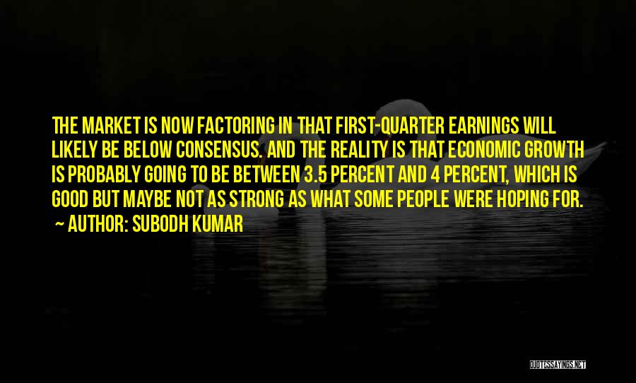 Subodh Kumar Quotes 2029769