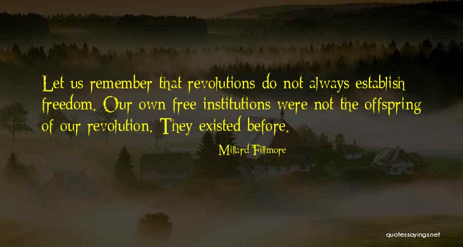 Subordinadas Quotes By Millard Fillmore Subordinadas Quotes By Millard Fillmore