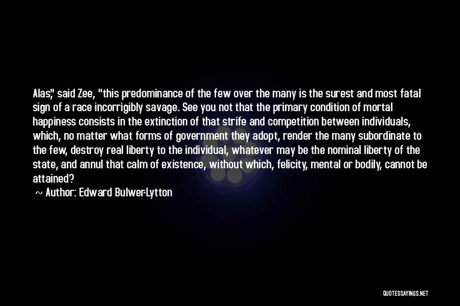 Subordinate Quotes By Edward Bulwer-Lytton