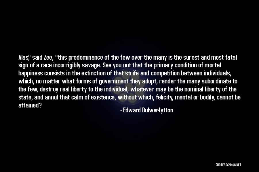 Subordinate Quotes By Edward Bulwer-Lytton