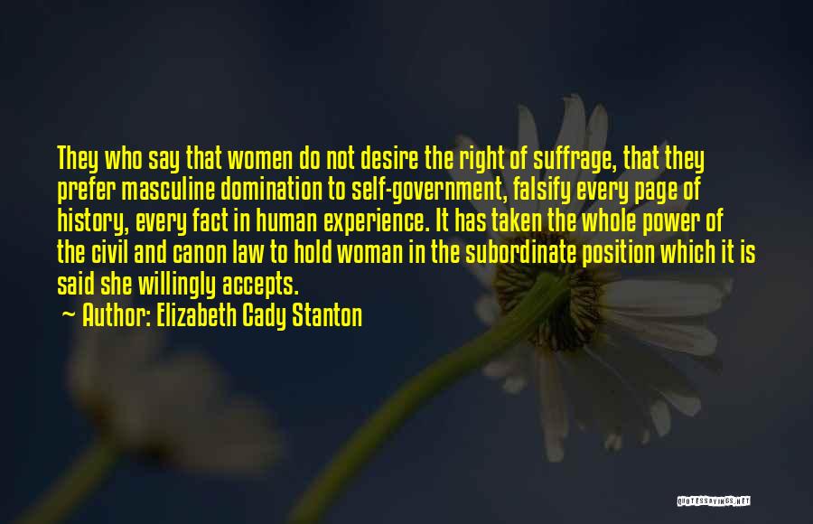 Subordinate Quotes By Elizabeth Cady Stanton