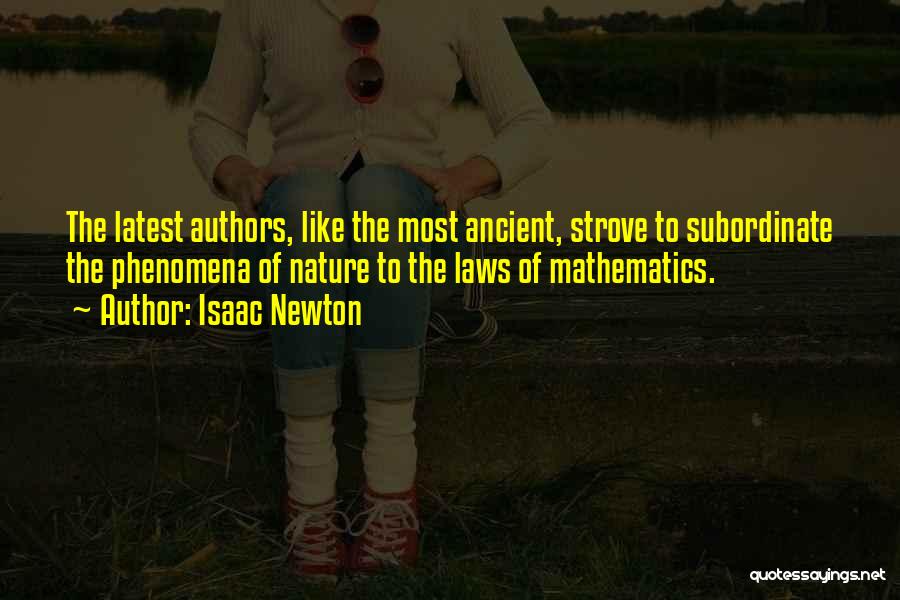 Subordinate Quotes By Isaac Newton