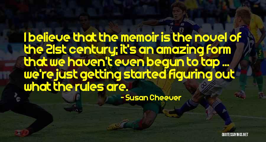 Subordinations Quotes By Susan Cheever Subordinations Quotes By Susan Cheever