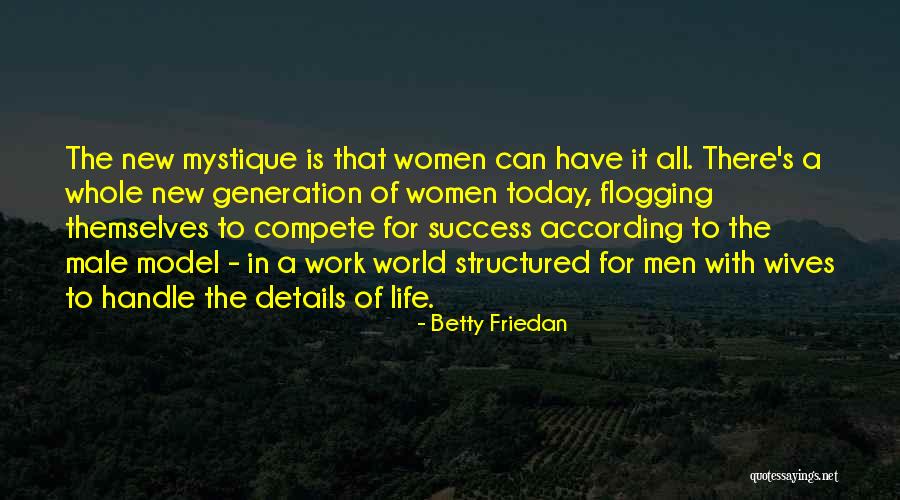 Subordonn Es Quotes By Betty Friedan Subordonn Es Quotes By Betty Friedan