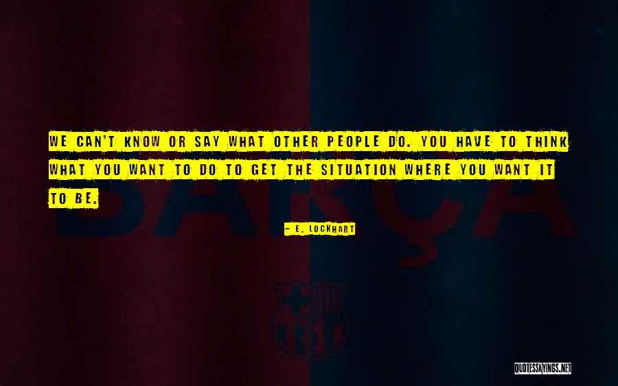 Subornation Signs Quotes By E. Lockhart Subornation Signs Quotes By E. Lockhart