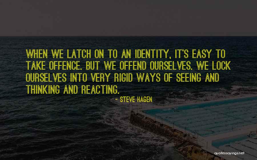 Subpersonalitati Quotes By Steve Hagen Subpersonalitati Quotes By Steve Hagen