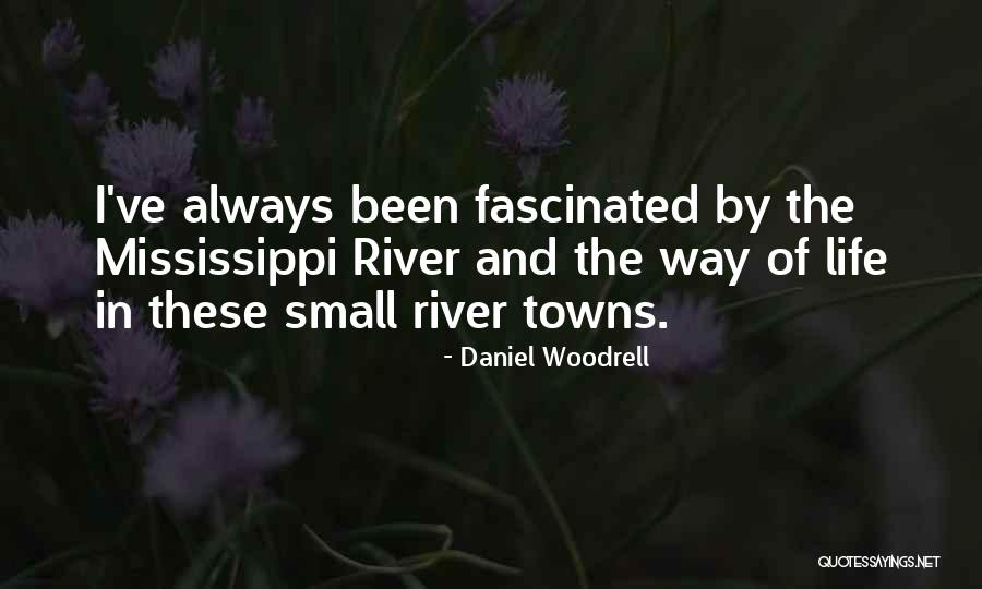 Subpersonalities Psychosynthesis Quotes By Daniel Woodrell Subpersonalities Psychosynthesis Quotes By Daniel Woodrell