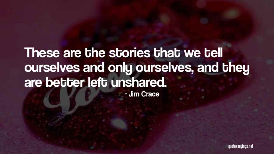 Subpersonalities Psychosynthesis Quotes By Jim Crace Subpersonalities Psychosynthesis Quotes By Jim Crace