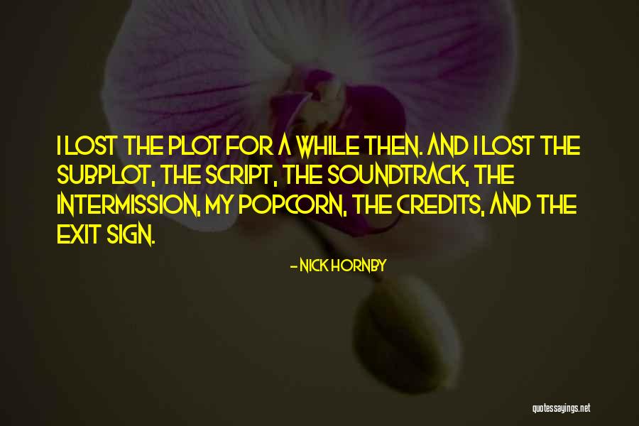Subplot Quotes By Nick Hornby Subplot Quotes By Nick Hornby