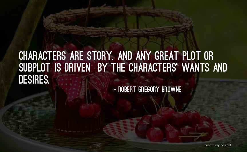 Subplot Quotes By Robert Gregory Browne Subplot Quotes By Robert Gregory Browne
