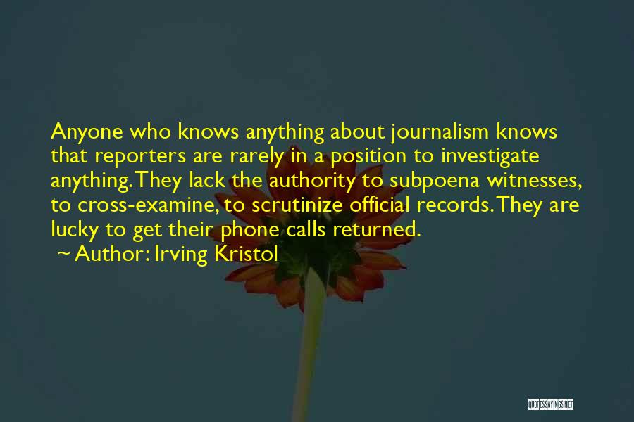 Subpoena Quotes By Irving Kristol