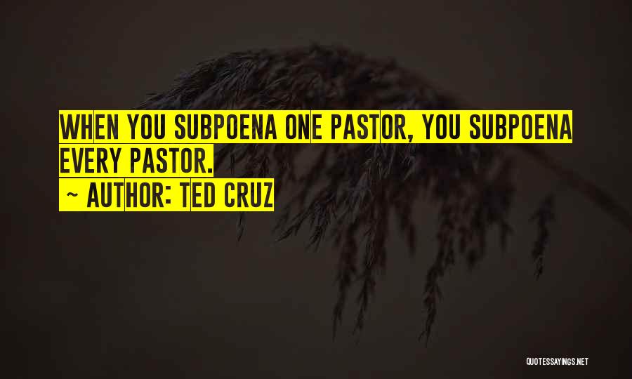 Subpoena Quotes By Ted Cruz