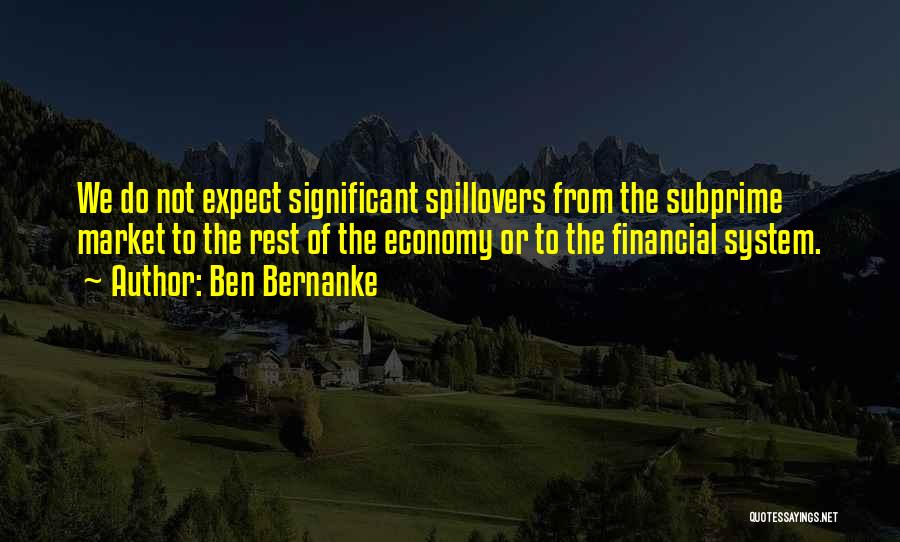 Subprime Quotes By Ben Bernanke