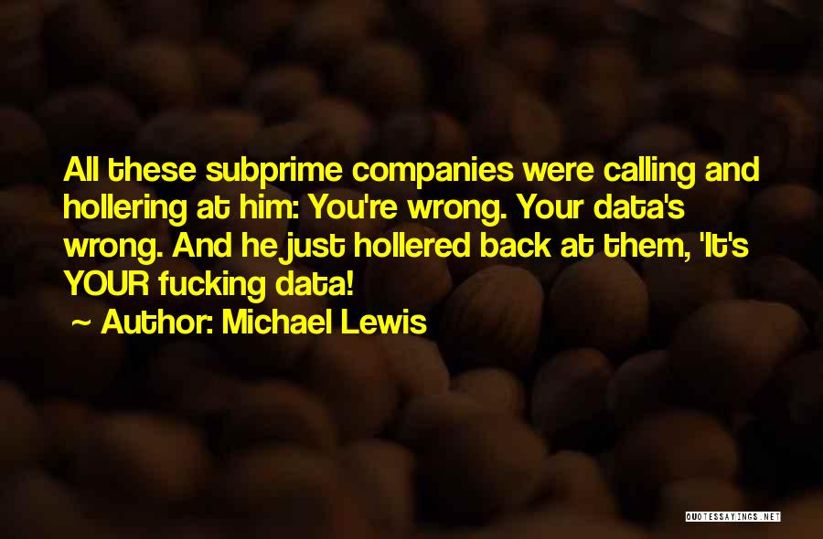 Subprime Quotes By Michael Lewis