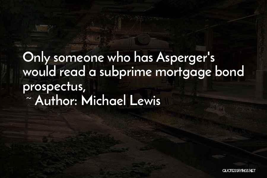 Subprime Quotes By Michael Lewis