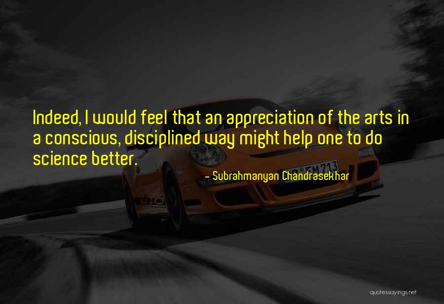 Subrahmanyan Chandrasekhar Quotes 1265417 Subrahmanyan Chandrasekhar Quotes 1265417