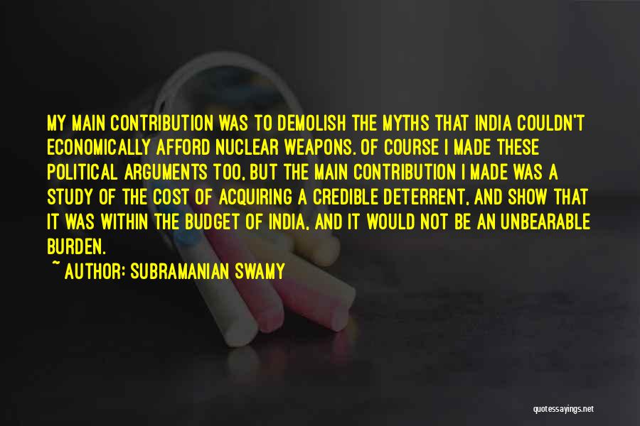 Subramanian Swamy Quotes 1040068